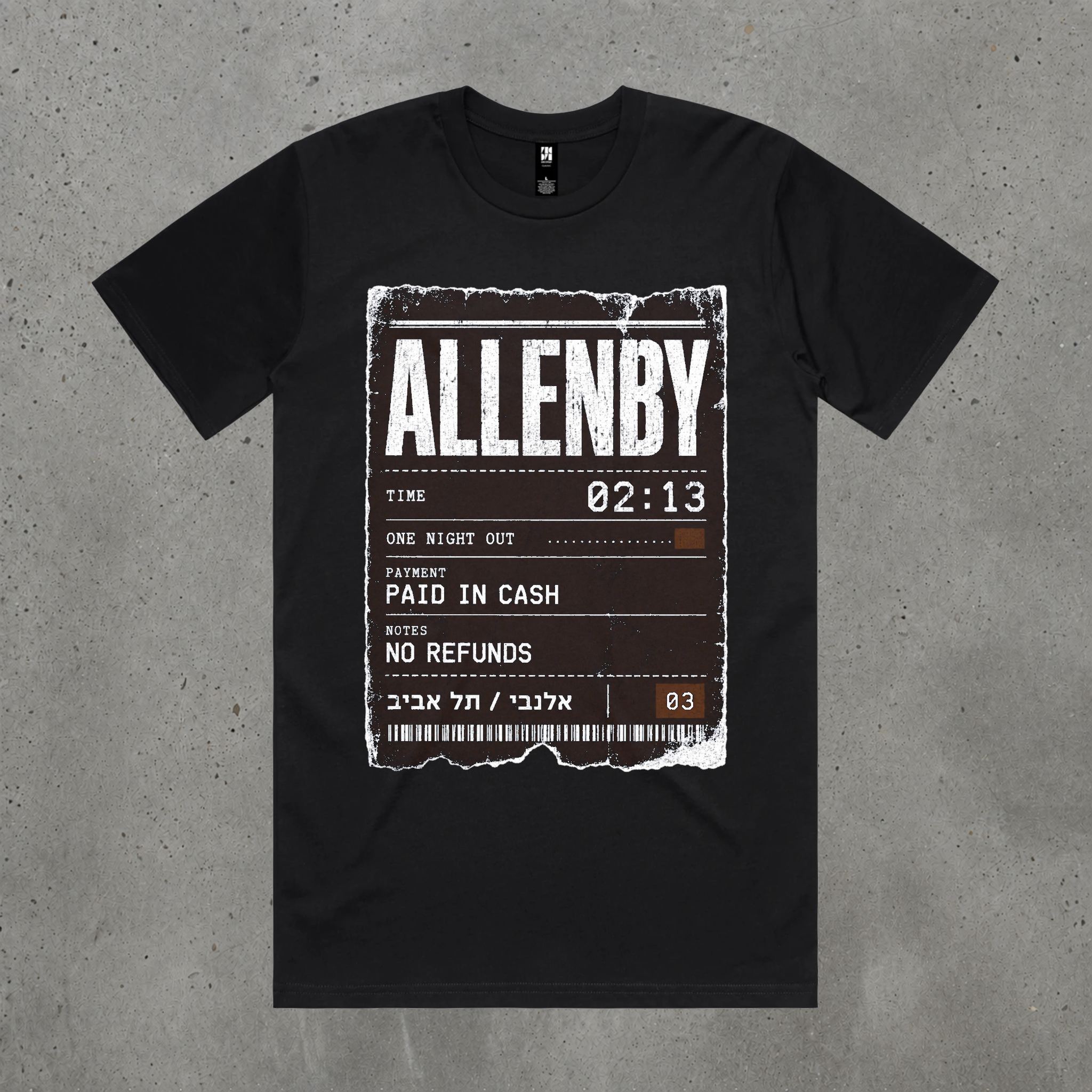 Allenby No Refunds Tee