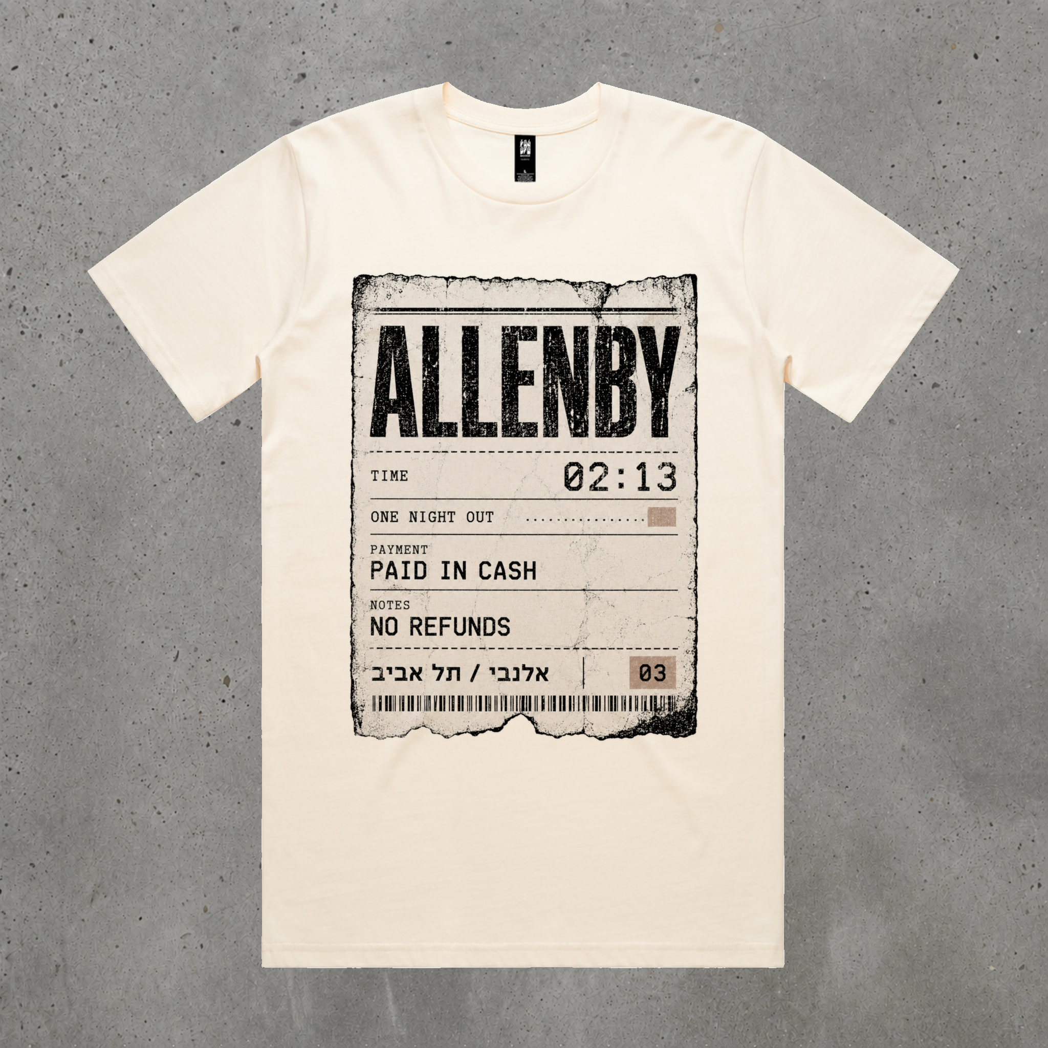 Allenby No Refunds Tee