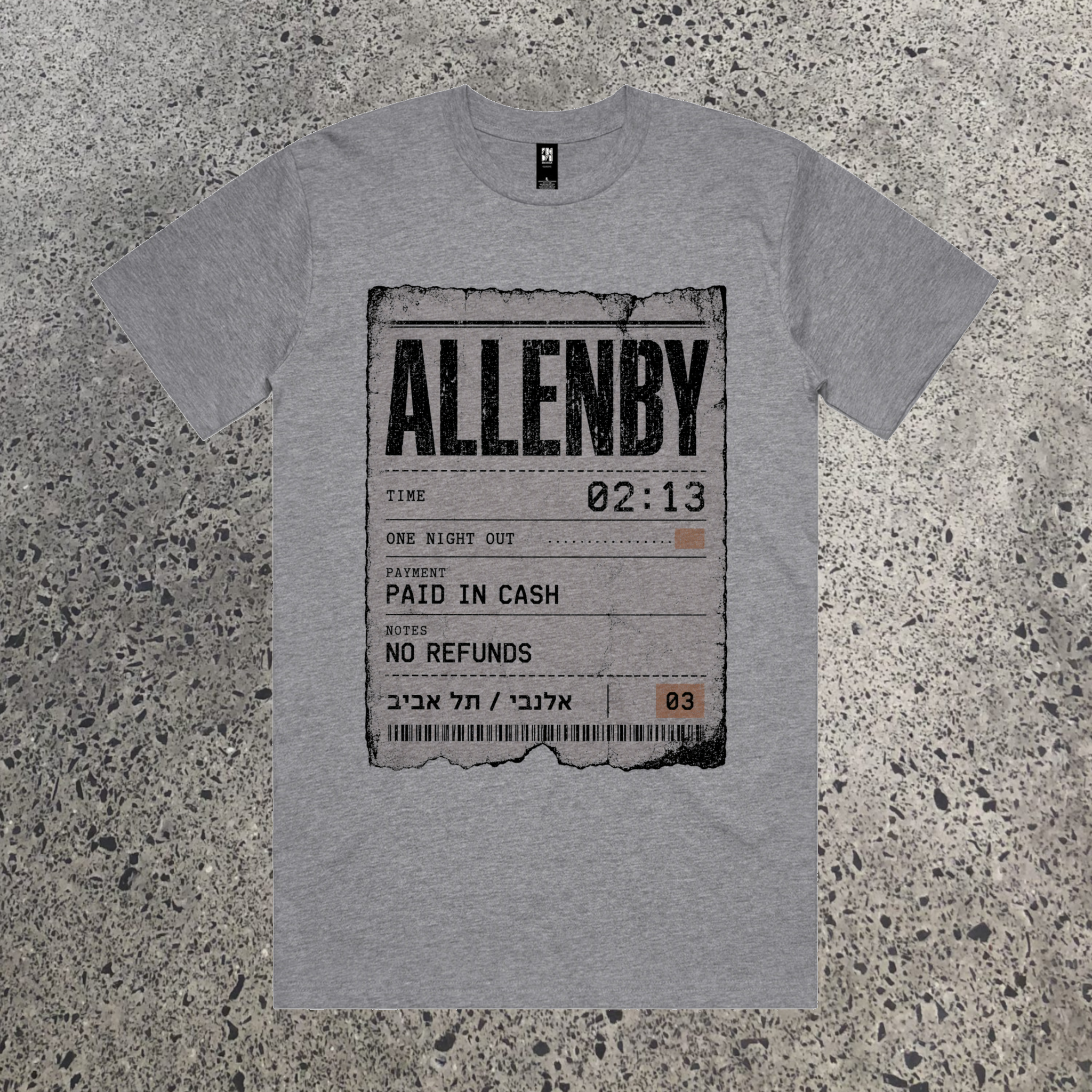 Allenby No Refunds Tee