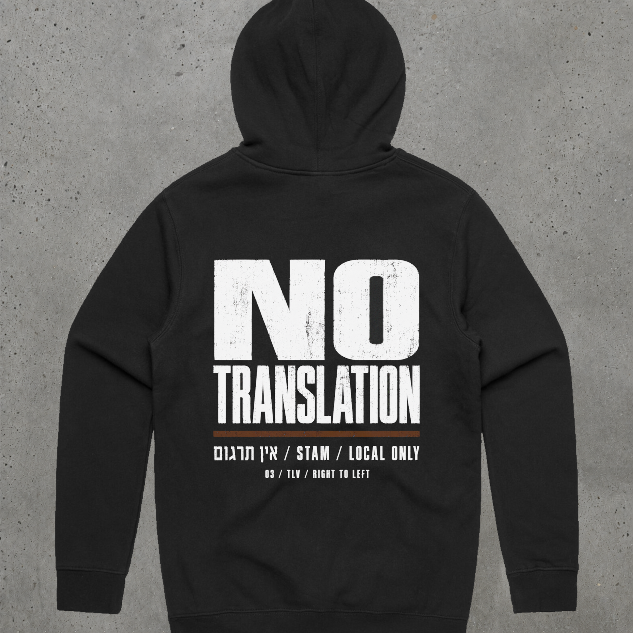 No Translation Back Print Hoodie — אין תרגום