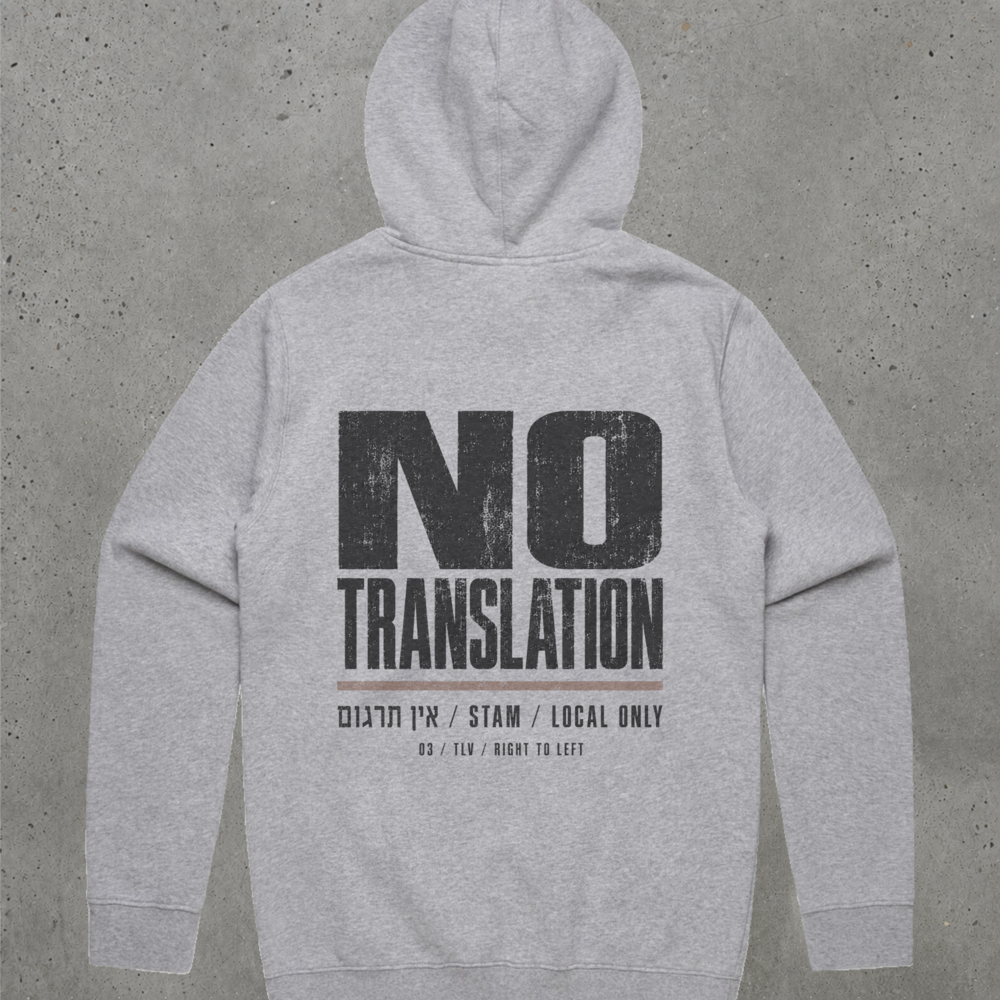 No Translation Back Print Hoodie — אין תרגום